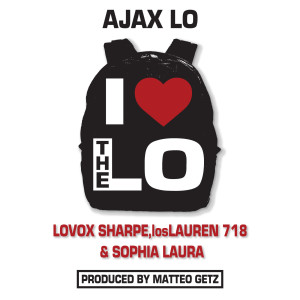 Ajax Lo的專輯I Love the Lo