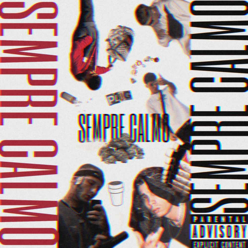 Sempre Calmo (Explicit)