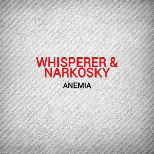 Narkosky的專輯Anemia