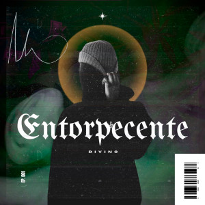 Album Entorpecente (Explicit) from Divino