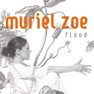Muriel Zoe的專輯Flood