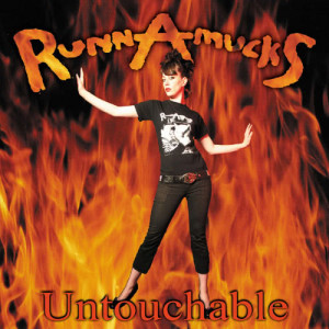 ดาวน์โหลดและฟังเพลง Untouchable พร้อมเนื้อเพลงจาก RunnAmuckS
