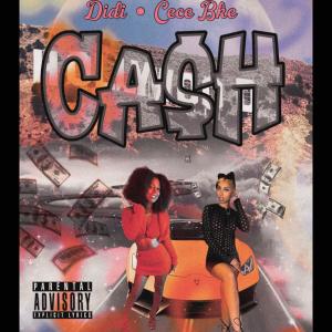 Album CASH (feat. Cece Bke) (Explicit) from DIDI