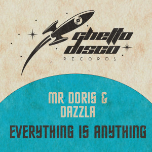 Album Everything Is Anything from Dazzla