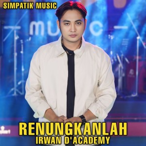 Album Renungkanlah from Irwan D'Academy