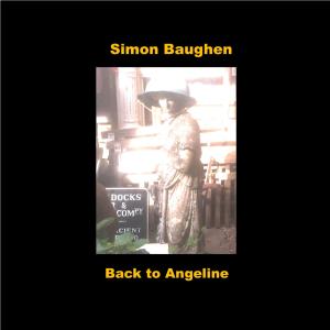 Album Back to Angeline from Simon Baughen