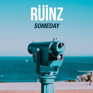 Dengarkan Someday lagu dari Rüinz dengan lirik