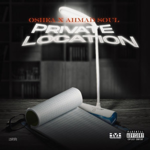 Album Private Location (Explicit) from Oshea