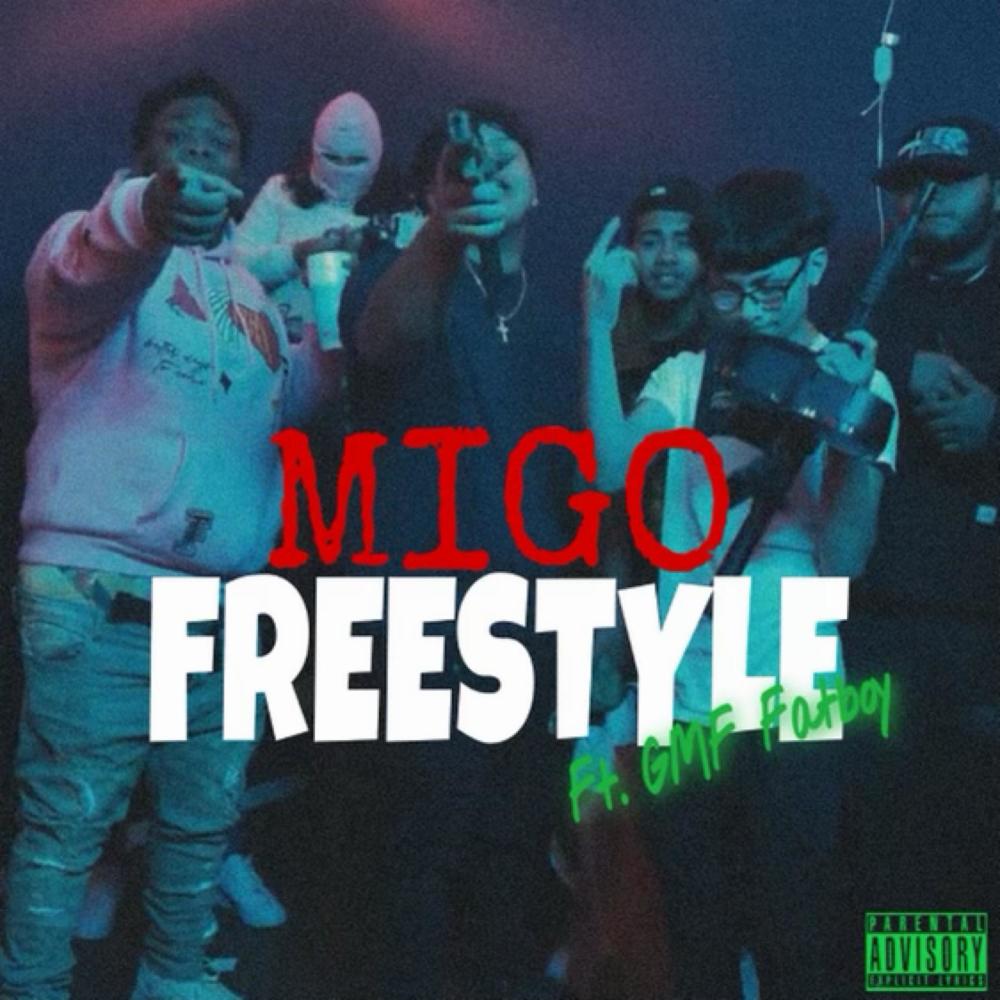 Migo freestyle (feat. GMF FatBoy & Luh cobra) (Explicit)