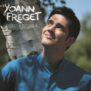 Yoann Freget的專輯Quelques Heures Avec Moi