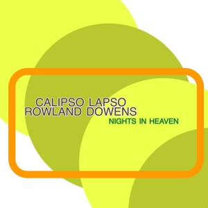 Album Nights in Heaven from Calipso Lapso