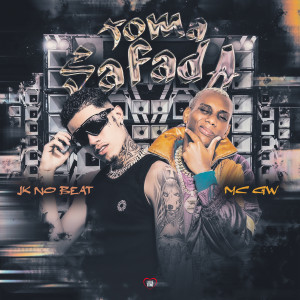收聽MC GW的Toma Safada歌詞歌曲