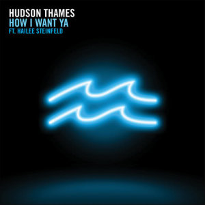 收聽Hudson Thames的How I Want Ya歌詞歌曲