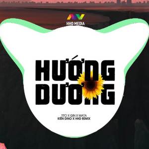 Album Hướng Dương (Kiên Dino Remix) from Tito