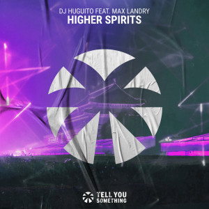 Album Higher Spirits from DJ Huguito