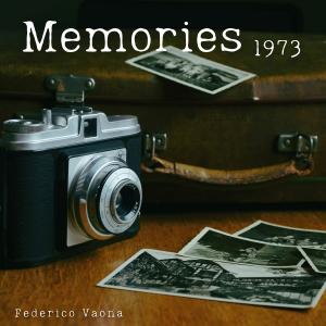 Album Memories 1973 from Federico Vaona