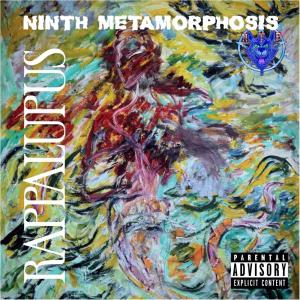 อัลบัม Ninth Metamorphosis (Explicit) ศิลปิน RappaLupus