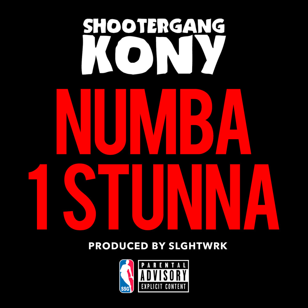 Numba 1 Stunna (Explicit)