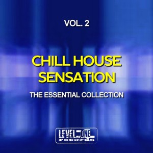 Album Chill House Sensation, Vol. 2 (The Essential Collection) from Funkadiba
