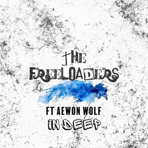 Listen to In Deep song with lyrics from The Freeloaders