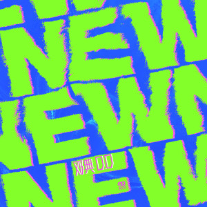 收聽鄧典的NEW (原版伴奏)歌詞歌曲