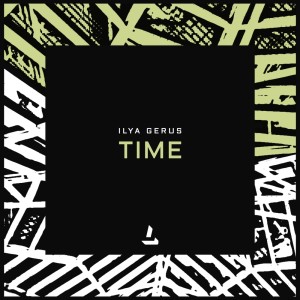 收聽Ilya Gerus的Time歌詞歌曲