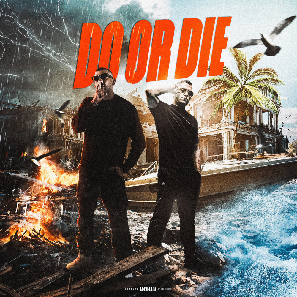 Do Or Die (Explicit)