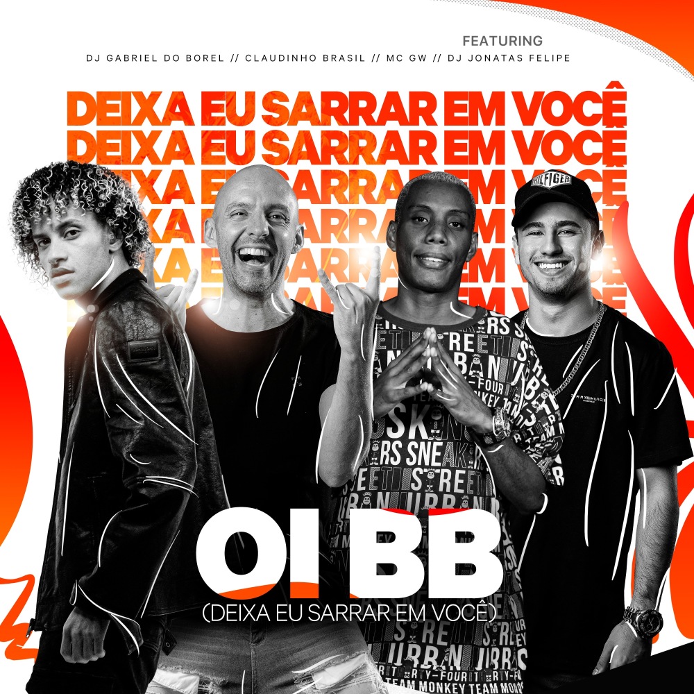 Oi BB (Deixa Eu Sarrar Em Você) (Explicit)