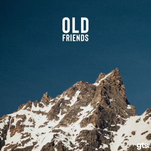 Dengarkan lagu Old Friends nyanyian Luke Coulson dengan lirik