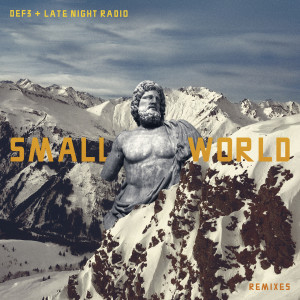 Listen to Small World (Remix) (Explicit) (Remix|Explicit) song with lyrics from Def3