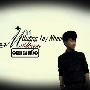 收聽Kiun Gia Tuấn的Buông Tay Nhau歌詞歌曲