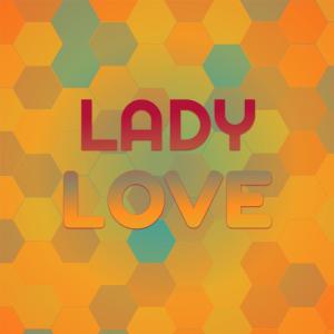 Album lady love oleh Various Artist