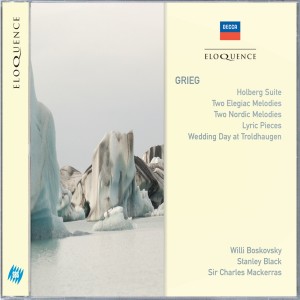 Grieg: Holberg Suite; Two Elegiac Melodies; Two Nordic Melodies