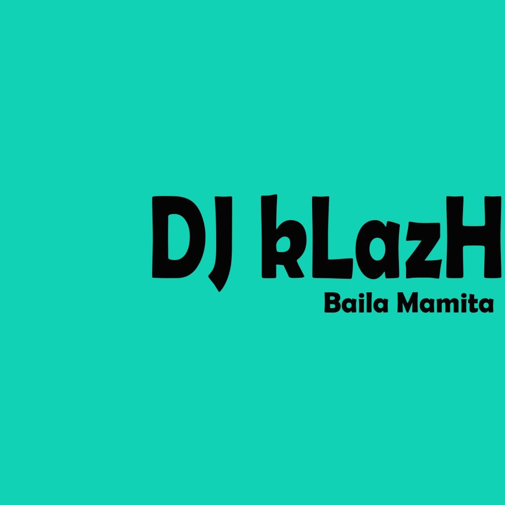 Baila Mamita