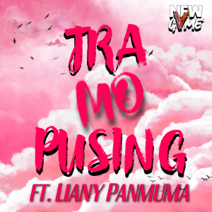 Album Tra Mo Pusing from New Gvme