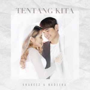 Listen to Tentang Kita song with lyrics from Khareez