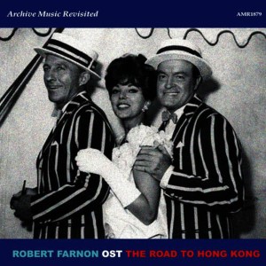 收聽Robert Farnon的Road to Hong Kong歌詞歌曲