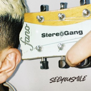 SEE YOU SMILE的專輯Stereo Gang