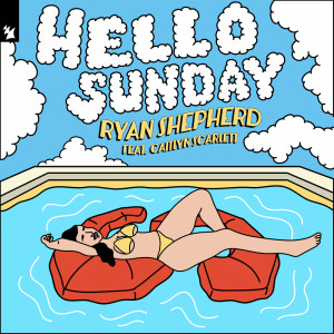 Ryan Shepherd的專輯Hello Sunday