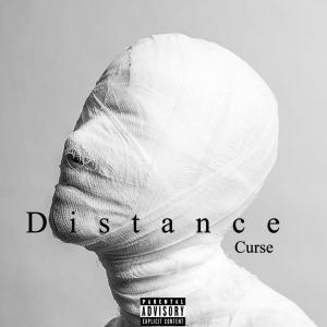 Curse的專輯Distance (Explicit)