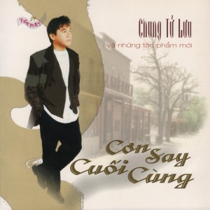 ดาวน์โหลดและฟังเพลง Còn Lại Một Mình พร้อมเนื้อเพลงจาก Chung Từ Lưu