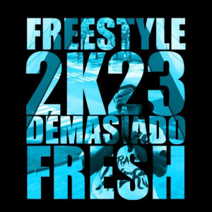 Pablo Bardo的專輯Demasiado Fresh (Freestyle 2K23)