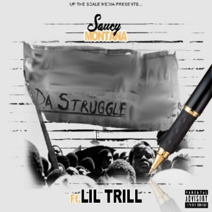 Album Da Struggle (Explicit) from Saucy Montana