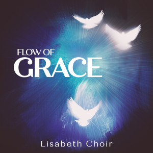 Flow of Grace