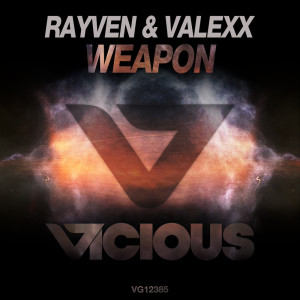 Rayven & Valexx的專輯Weapon