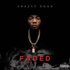 Dengarkan lagu Faded (Explicit) nyanyian CRAZYY DOGG dengan lirik