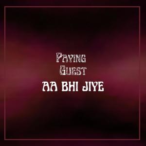 Album Aa bhi jiye (Paying Guest) oleh Rose Marry