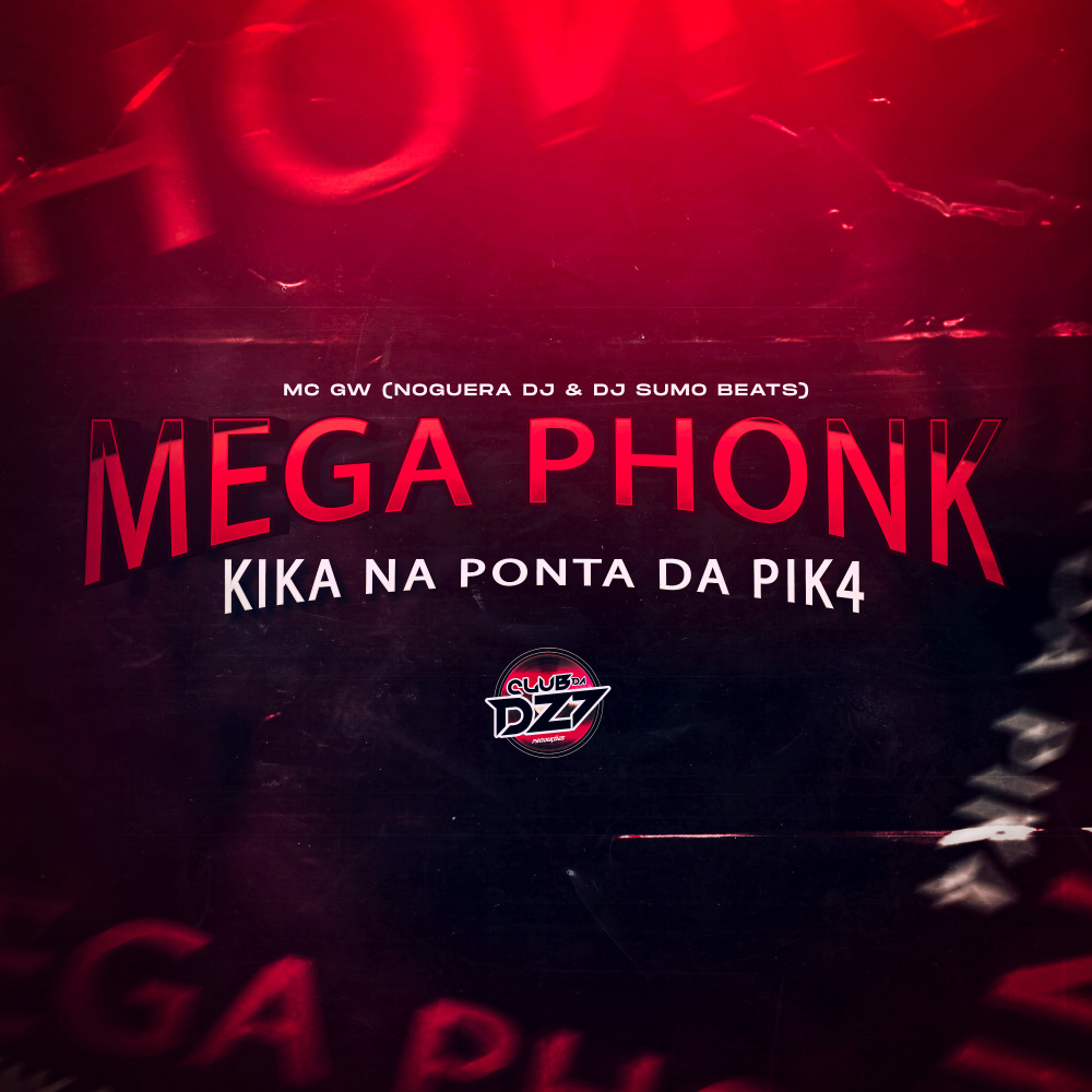 MEGA PHONK KIKA NA PONTA DA PIK4 (Explicit)