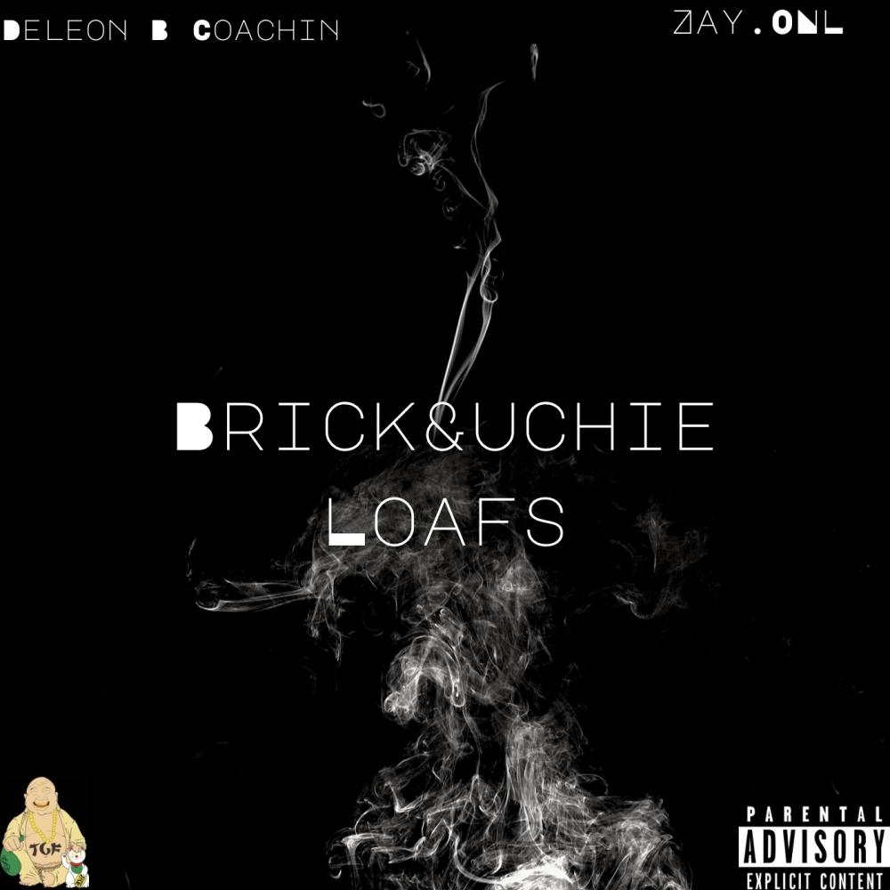 Brick & Uchie Loafs (feat. Zay.Onl) (Explicit)