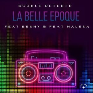 Benny B的专辑La belle époque (Version hip hop)
